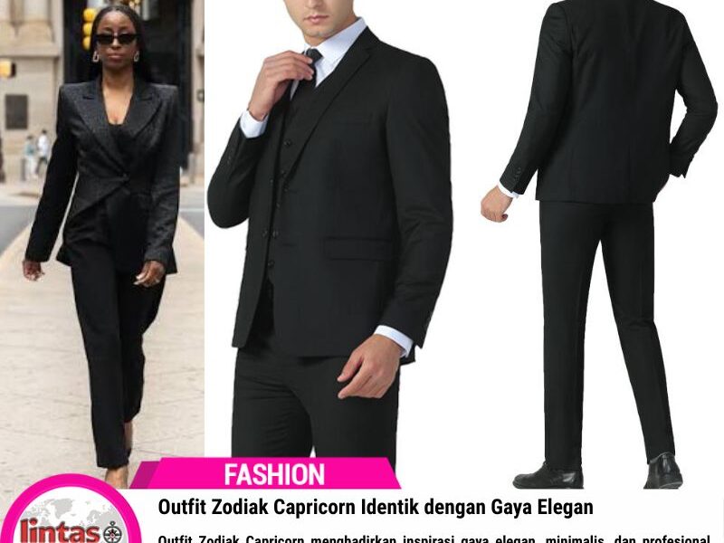 Outfit Zodiak Capricorn Identik dengan Gaya Elegan