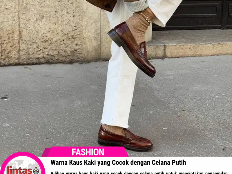 Warna Kaus Kaki yang Cocok dengan Celana Putih