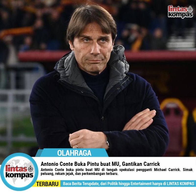 Antonio Conte Buka Pintu buat MU, Gantikan Carrick
