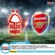 Nottingham vs Arsenal: Madueke Bawa Arsenal Menang
