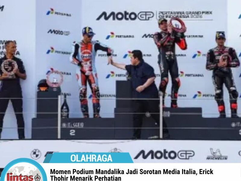 Momen Podium Mandalika Jadi Sorotan Media Italia, Erick Thohir Menarik Perhatian