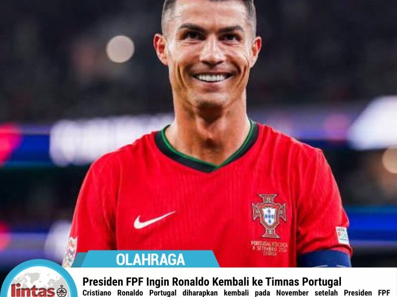 Presiden FPF Ingin Ronaldo Kembali ke Timnas Portugal