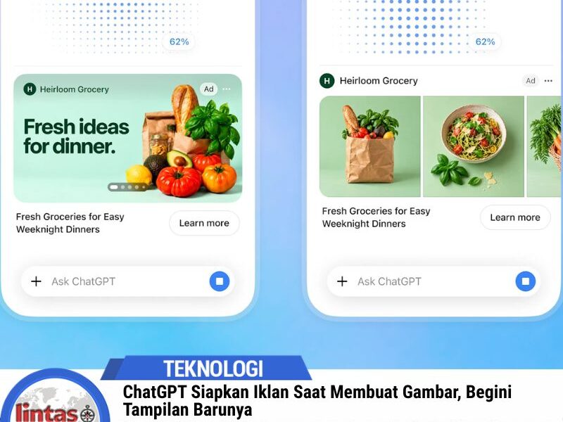 ChatGPT Siapkan Iklan Saat Membuat Gambar, Begini Tampilan Barunya